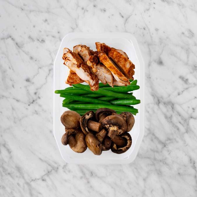 100g Chipotle Chicken Thigh 50g Green Beans 250g Mushrooms